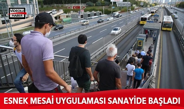 İstanbul’da esnek mesai uygulaması sanayide başladı