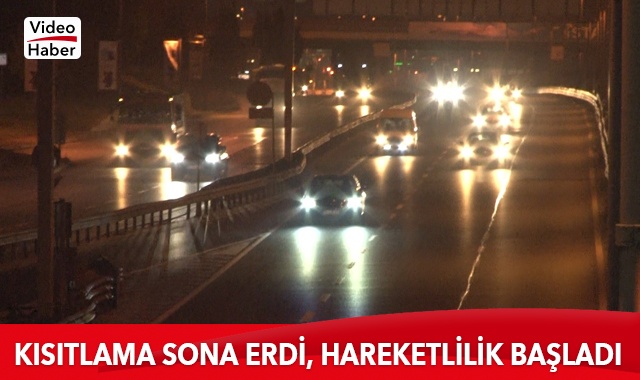 İstanbul'da sokağa çıkma kısıtlaması sona erdi, hareketlilik başladı