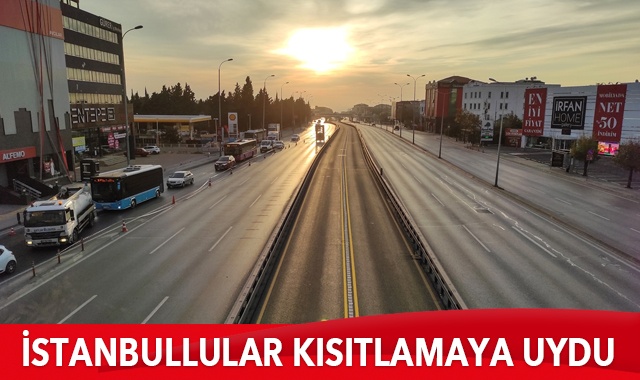 İstanbullular sokağa çıkma kısıtlamasına genel olarak uydu