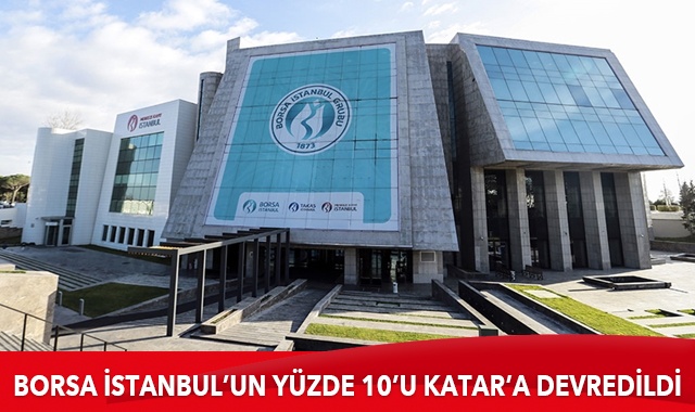 Katar ile Borsa İstanbul anlaşması imzalandı