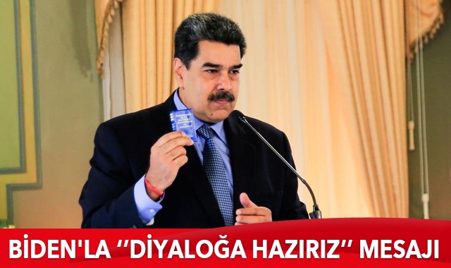 Maduro&#039;dan Joe Biden&#039;a &#039;diyaloğa hazırız&#039; mesajı