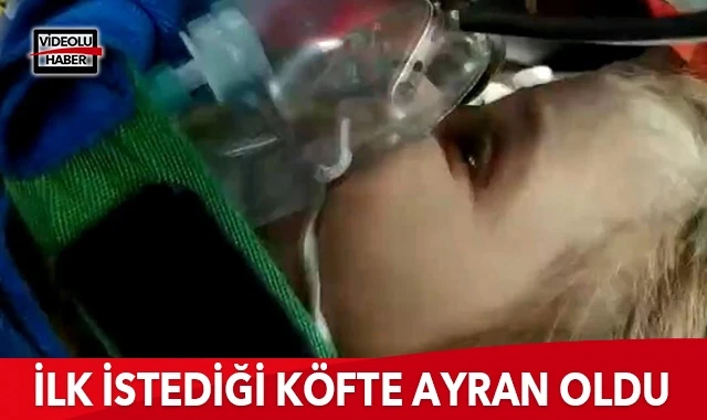Minik Ayda'nın ilk istediği köfte ayran oldu