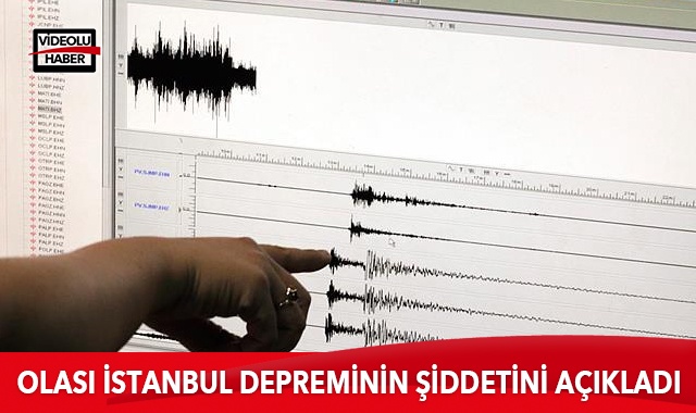 Olası İstanbul depreminin şiddetini açıkladı