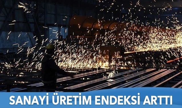 Sanayi üretim endeksi eylülde arttı