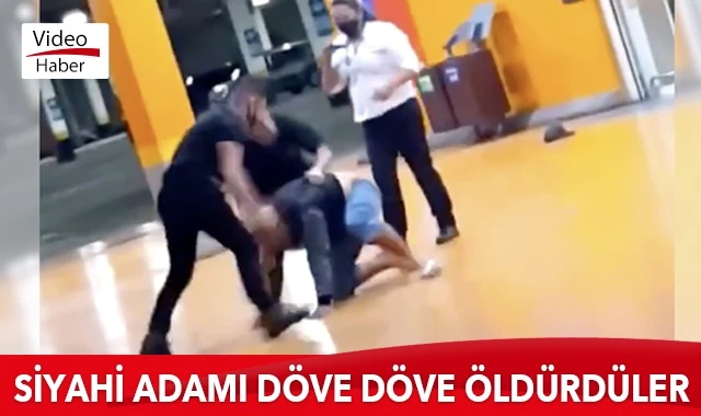 Siyahi adamı döverek öldürdüler