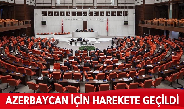 TBMM, Azerbaycan&#039;da yaşanan ihlalleri araştırmak için harekete geçti