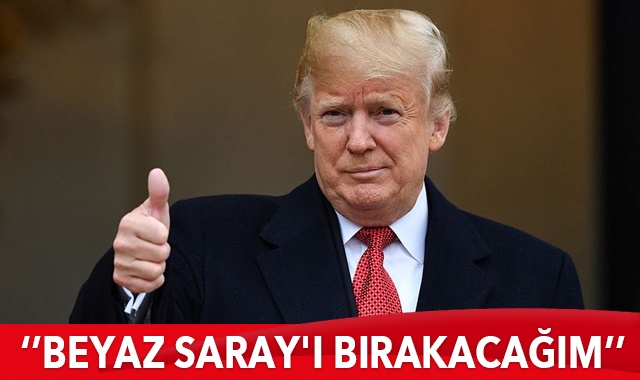 Trump&#039;tan flaş açıklama! &#039;Beyaz Saray&#039;ı bırakacağım&#039;