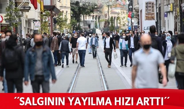 Türkiye’de koronavirüste son durum: Salgının yayılma hızı arttı