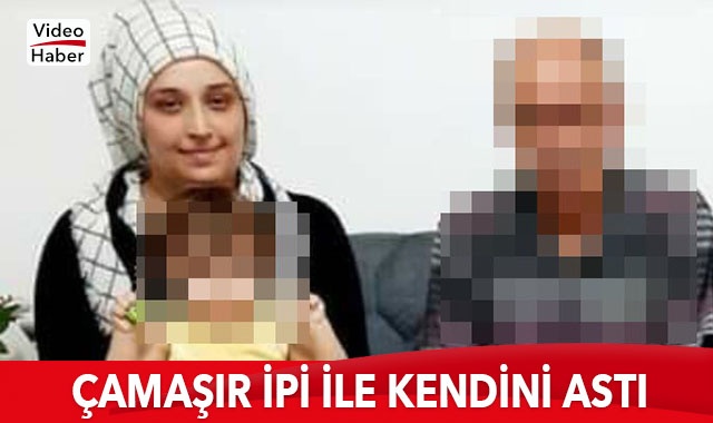 4 çocuk annesi genç kadının şok intiharı