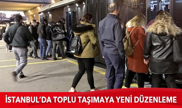 İstanbullular dikkat! Toplu taşımada yeni düzenleme