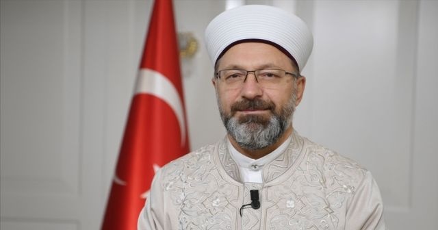 Diyanet İşleri Başkanı Erbaş&#039;tan açıklama