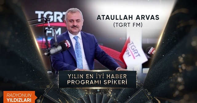 Yılın en iyi haber programı spikeri ödülü Ataullah Arvas’a verildi