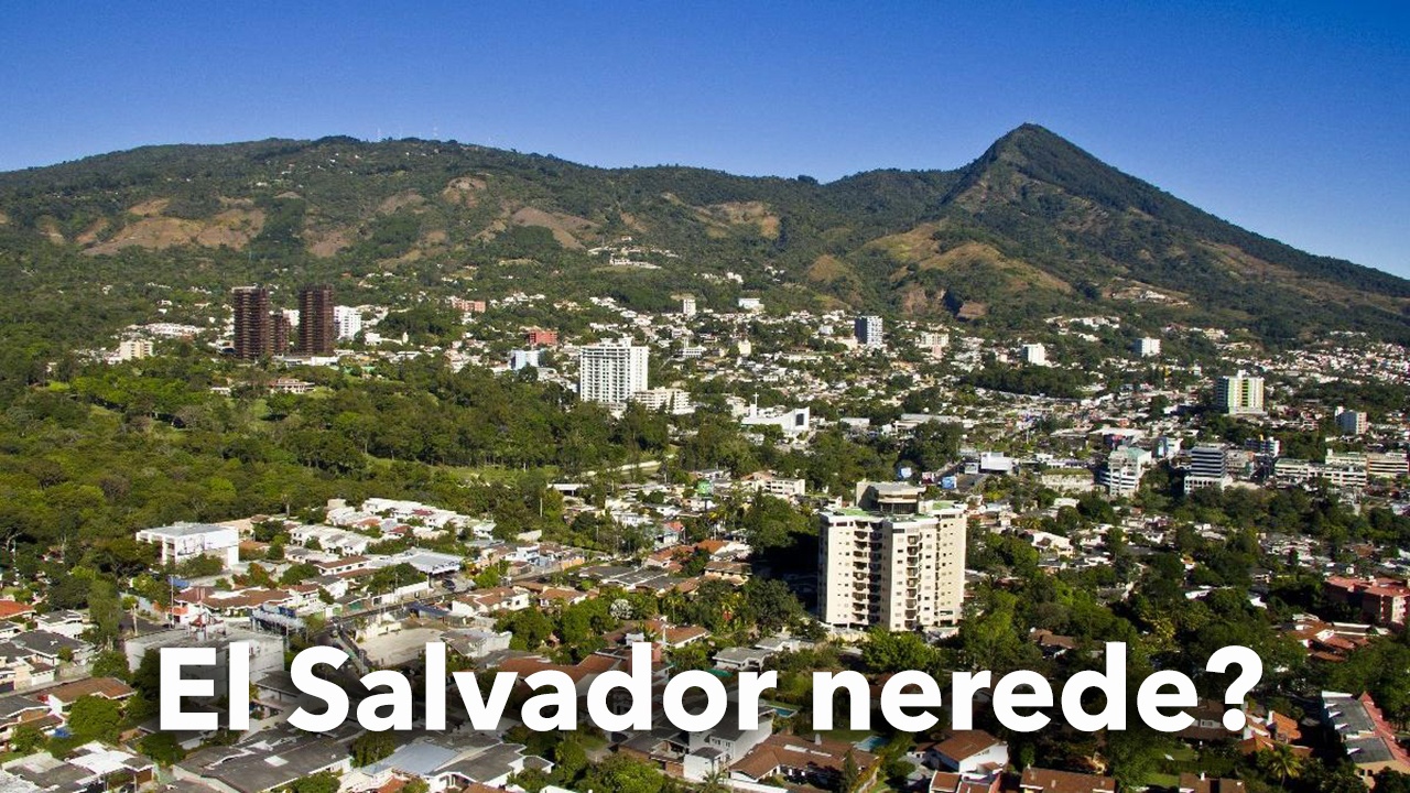 El Salvador nerede? El Salvador Devlet Başkanı kim?