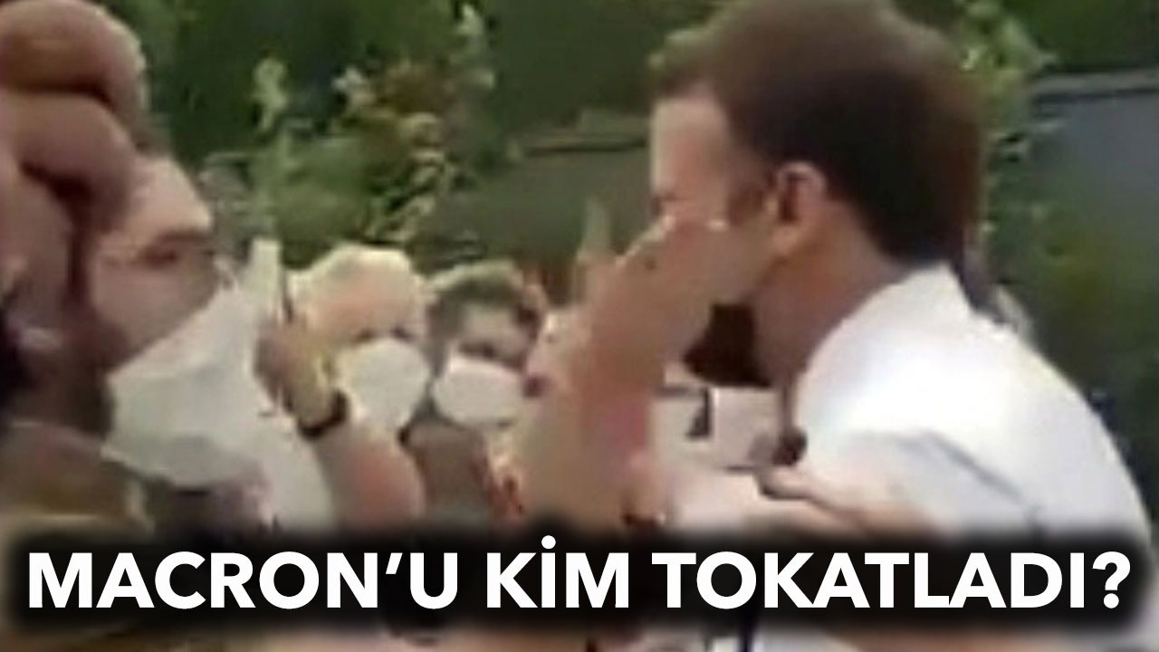 Macron’u kim tokatladı?