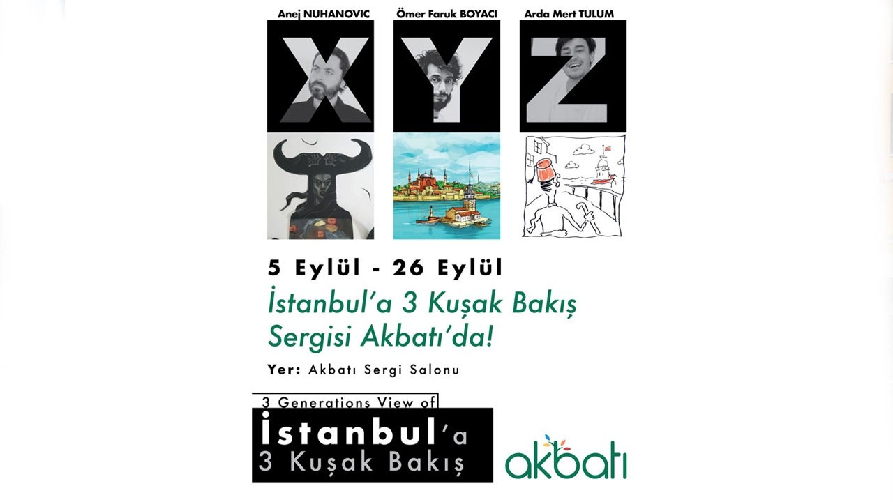 ‘XYZ İstanbul&#039;a 3 Kuşak Bakış&#039; Pazar günü açılıyor