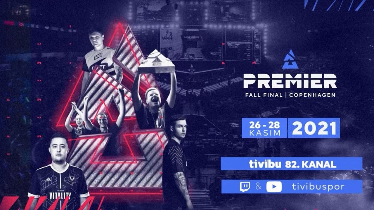 BLAST Premier Fall Final Tivibu&#039;da ekranlara geliyor