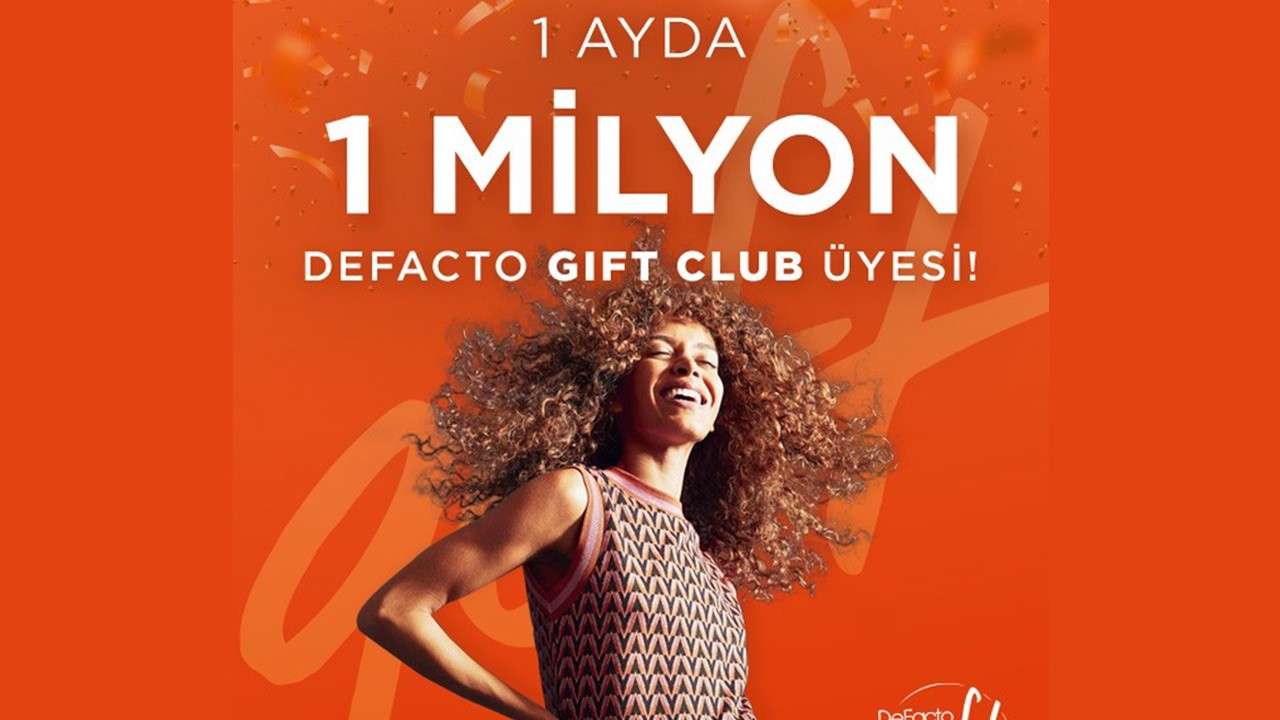 DeFacto Gift Club ilk ayında 1 milyon üyeye ulaştı