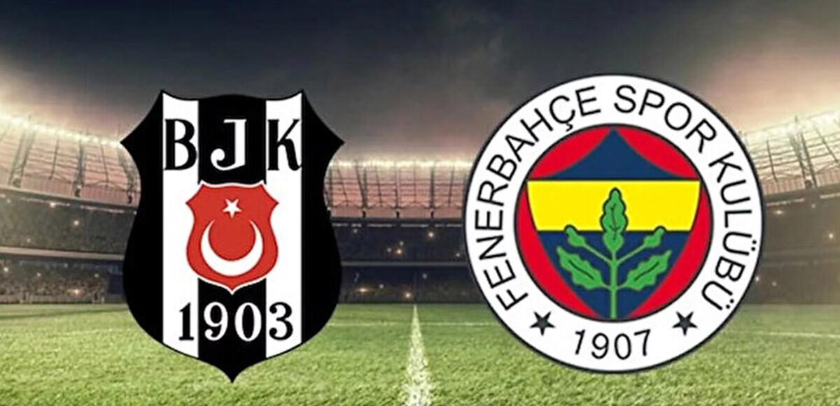 Beşiktaş-Fenerbahçe arasında kritik randevu