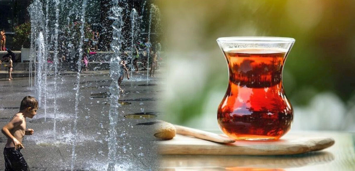 Kahve, çay tüketenler dikkat! Uzmanlardan sıcak havada sıvı uyarısı geldi