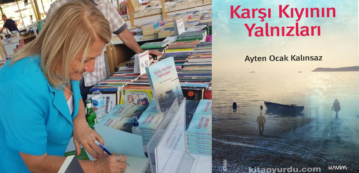 Bir yüzleşme romanı: Karşı Kıyının Yalnızları! Raflarda yerini aldı