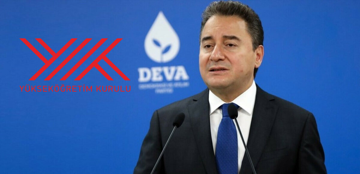 DEVA lideri Ali Babacan: Seçimden sonra YÖK&#039;ü derhal kapatacağız