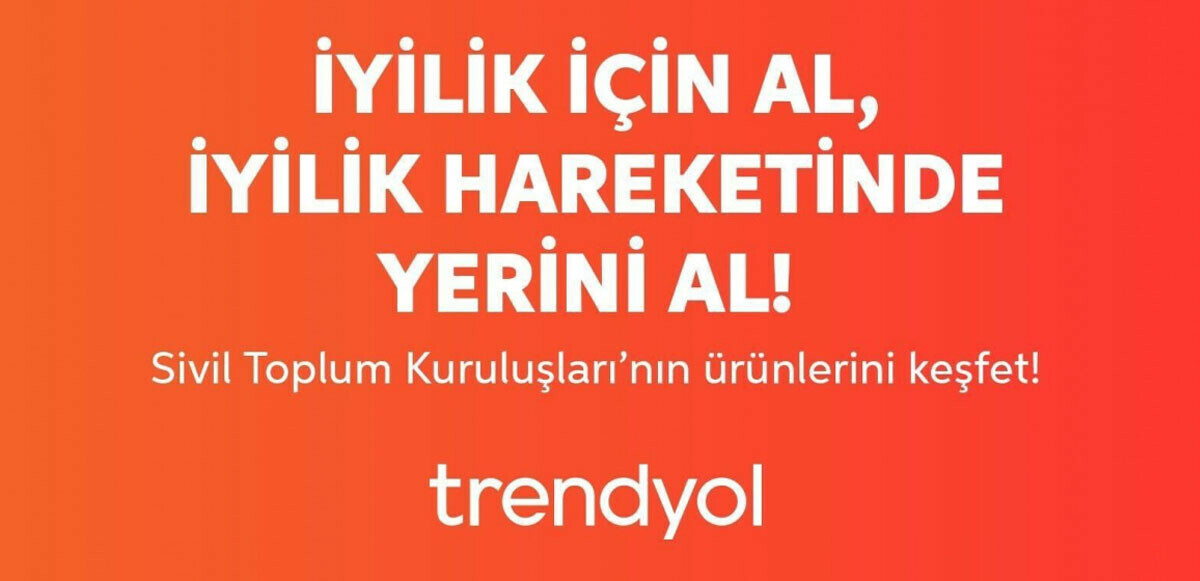 Trendyol, 58 STK&#039;nın 3 bin ürününü müşteriyle buluşturuyor