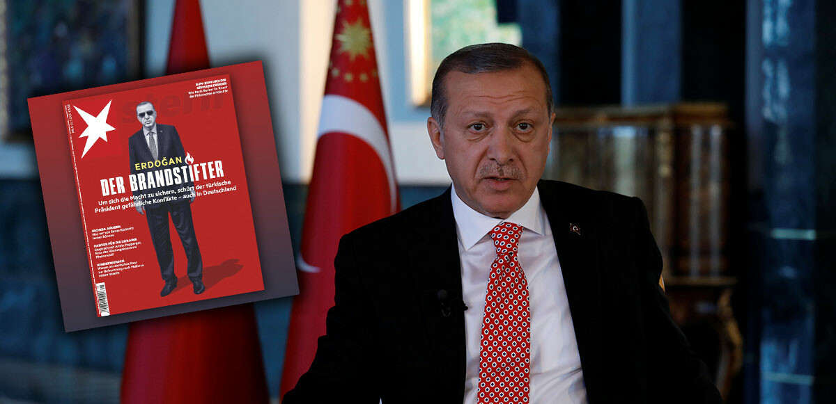 Alman Stern dergisinden küstah Cumhurbaşkanı Erdoğan kapağı: Skandal sözlerle ‘kundakçı’ manşeti attı