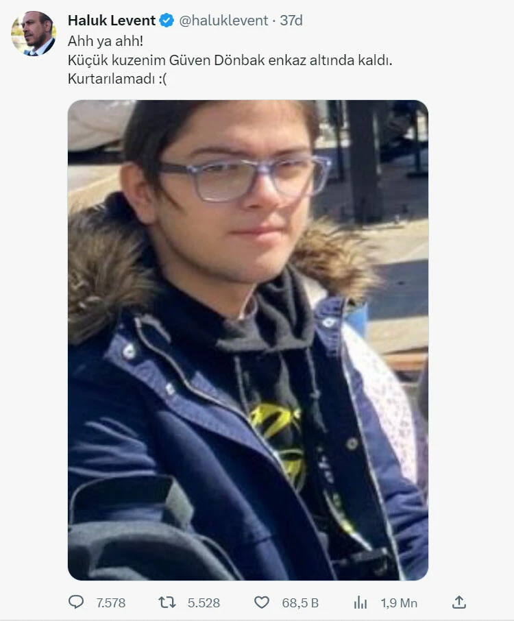 Depremzedelere AHBAP Derneği ile yardım eli ulaştıran Haluk Levent'in kuzeni enkazdan kurtarılamadı