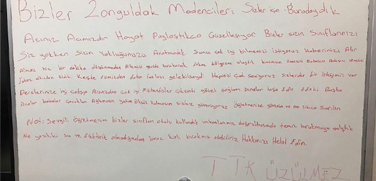 Kurtarma çalışmalarına katılıp okulda kalan madencilerden öğrencilere ve öğretmene duygulandıran mesaj