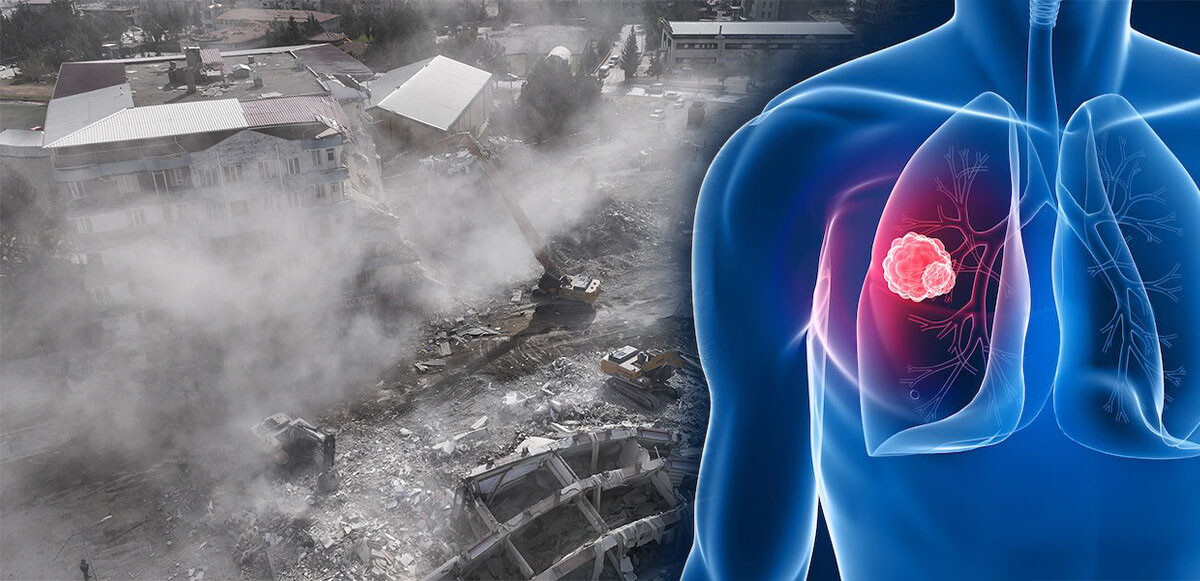 Uzmandan depremzedelere hayati uyarı: Yıkıma maruz kalanlarda akciğer kanseri tehlikesi!
