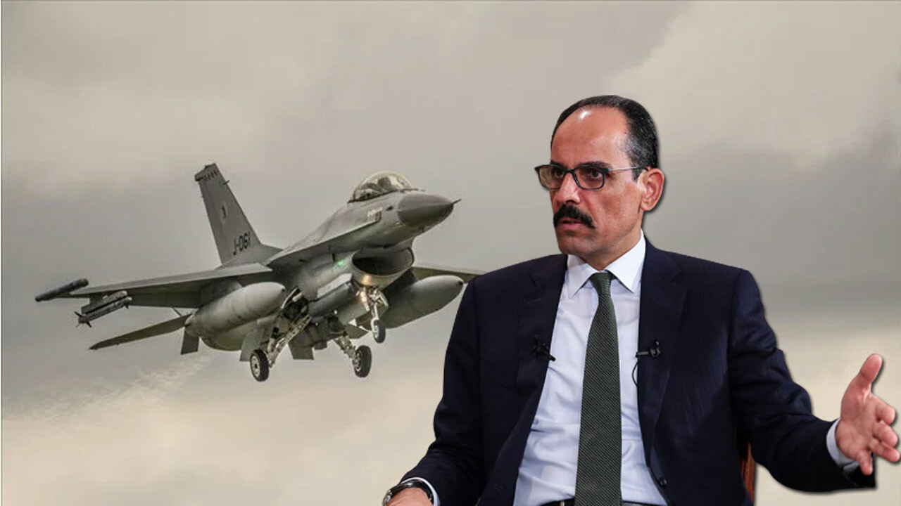 Cumhurbaşkanlığı Sözcüsü İbrahim Kalın&#039;dan F-16 açıklaması: Onay sürecine doğru gidiyoruz