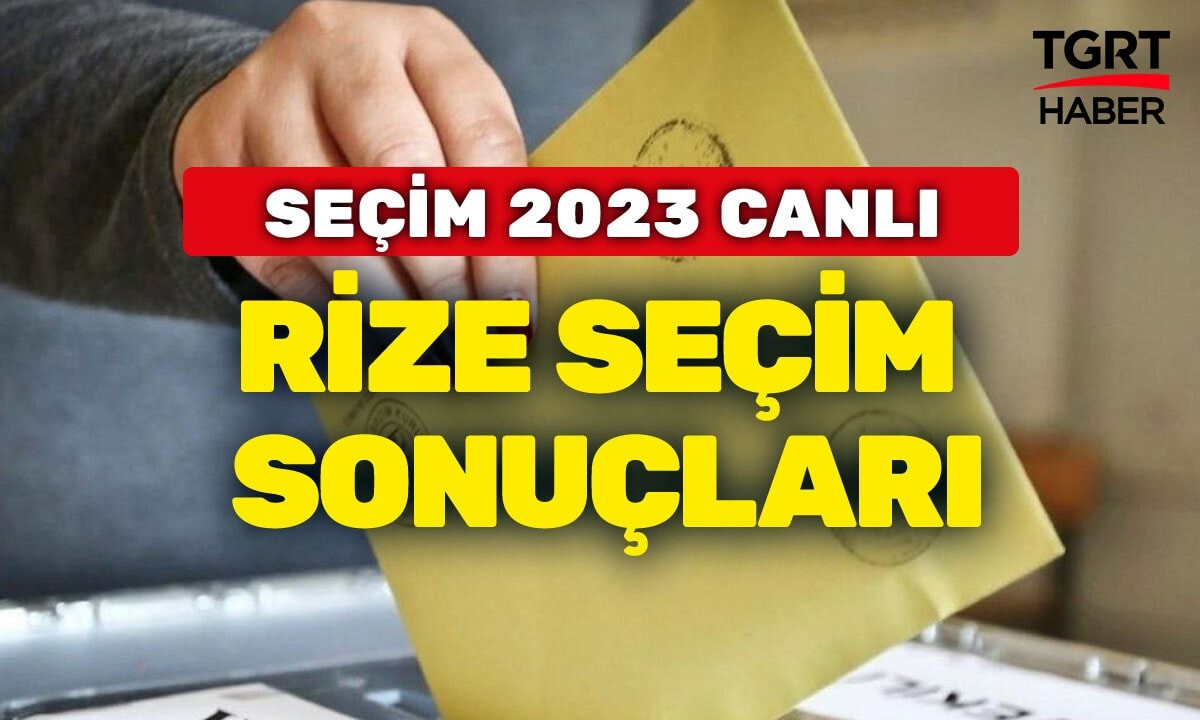 Rize'de sandıklar açıldı! İşte son durum!