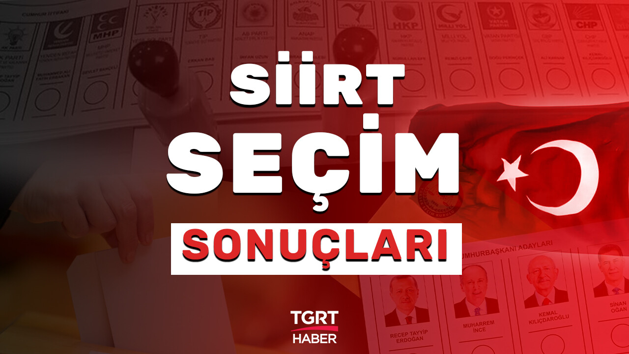 Son dakika: Siirt’te sandıkların tamamı açıklandı, kazanan isim belli oldu! İşte 2023 Siirt seçim sonuçları