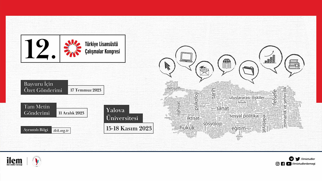 12. Türkiye Lisansüstü Çalışmalar Kongresi (TLÇK) için Başvurular Devam Ediyor!