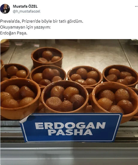 Kosova'da Kemalpaşa tatlısını 'Erdoğan Paşa' diyerek satıyorlar