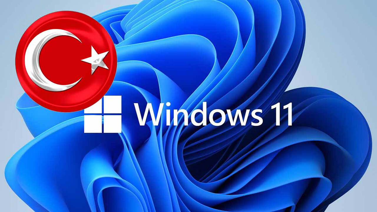 Windows&#039;ta &#039;Türkiye&#039; değişikliği: Artık yeni isimle anılacak