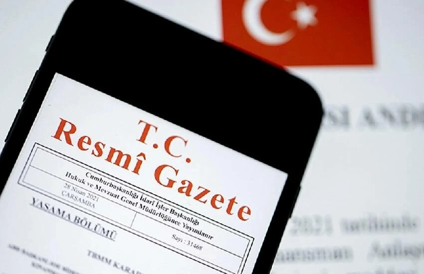 Resmi Gazete duyurdu: <a href=