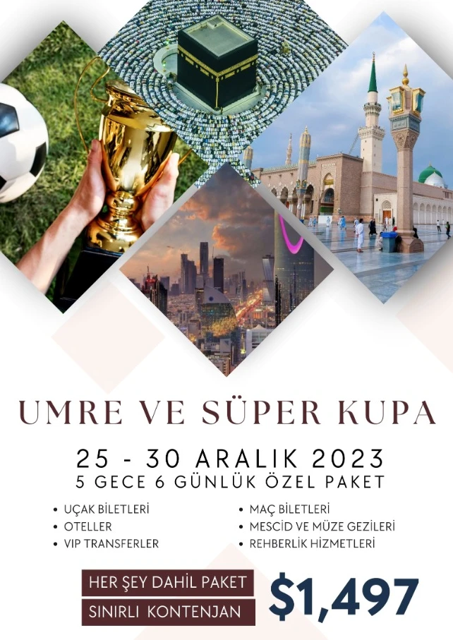 Tur firmalarından fırsatçılık! Süper Kupa'yı umreye kattılar 