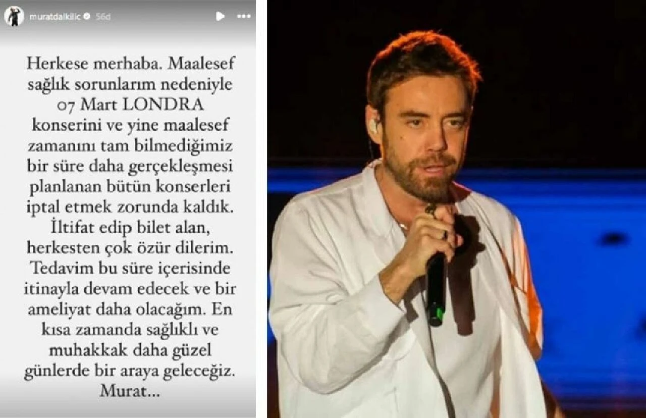 Murat Dalkılıç tüm konserlerini iptal etti, hayranları endişelendi