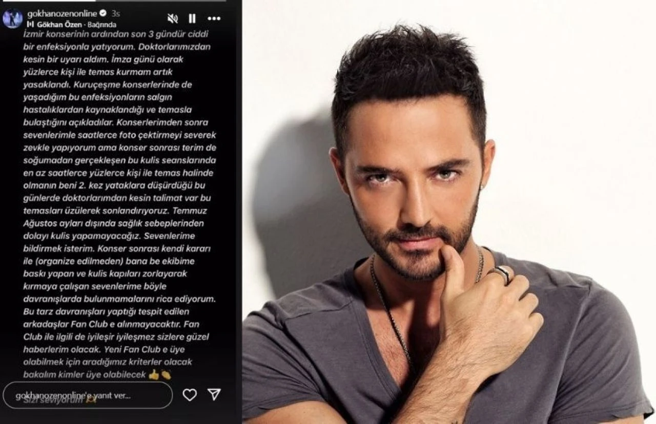 Gökhan Özen'den hayranlarını üzen haber! Doktoru yasak koydu