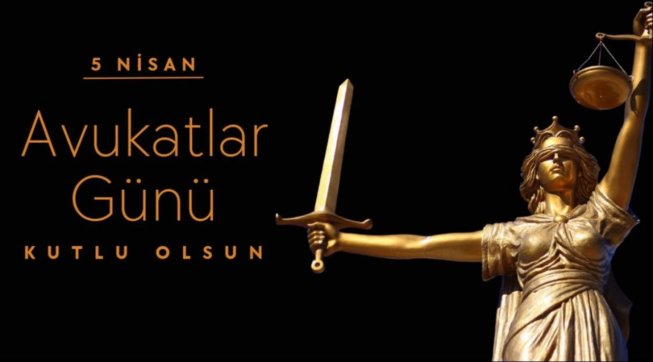 Avukatlar Günü'ne özel anlamlı kutlama mesajları (2024)