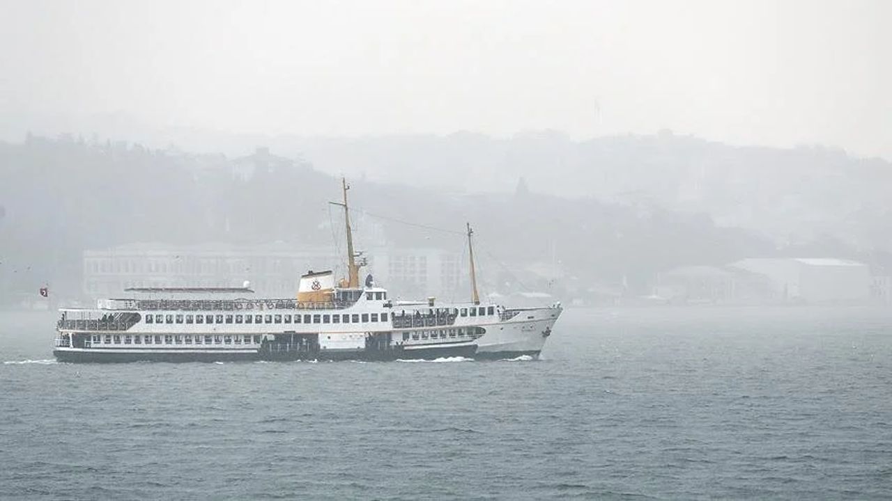 İstanbul&#039;da bazı vapur seferleri sis nedeniyle ikinci bir duyuruya kadar iptal edildi