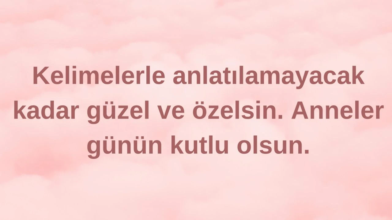 Anneler Gününde ablaya ve öğretmene gönderilecek en anlamlı mesajlar - 1. Resim