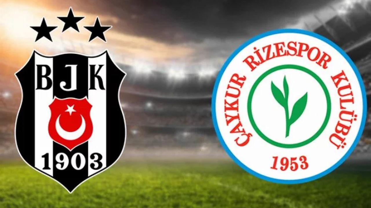 Beşiktaş - Rizespor maçı 3 Mayıs Cuma günü oynanacak