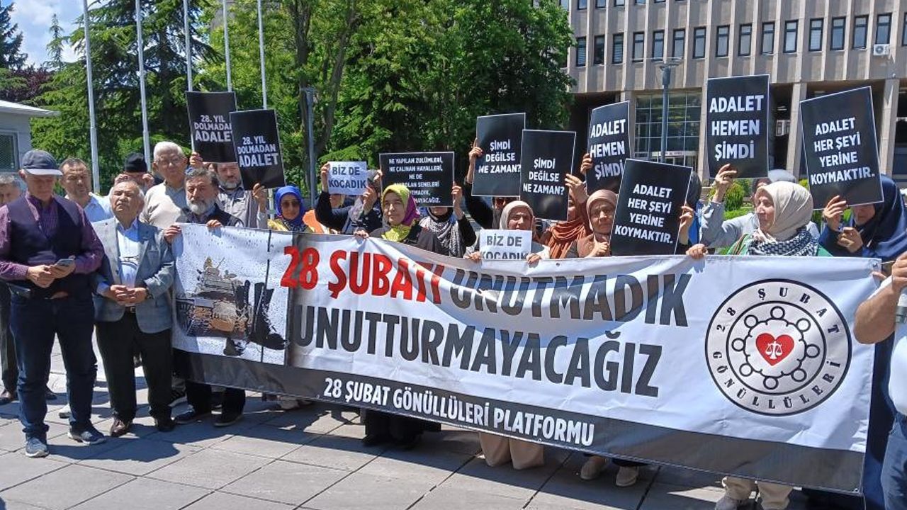 28 Şubat mağdurlarından komisyon kurulmasını için talep