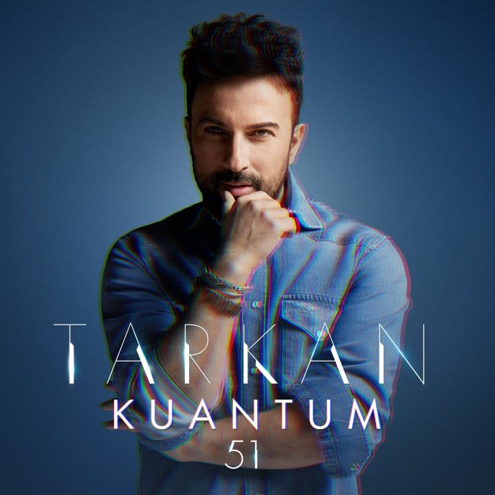 Tarkan'ın 'Kuantum51' adlı yeni albümü 14 Haziran'da yayınlanacak - 1. Resim