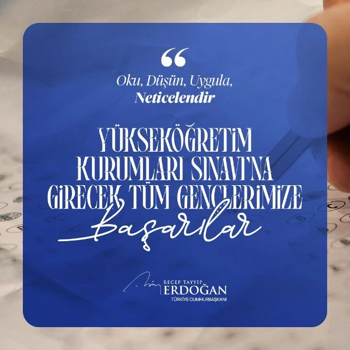 Cumhurbaşkanı Erdoğan'dan YKS paylaşımı