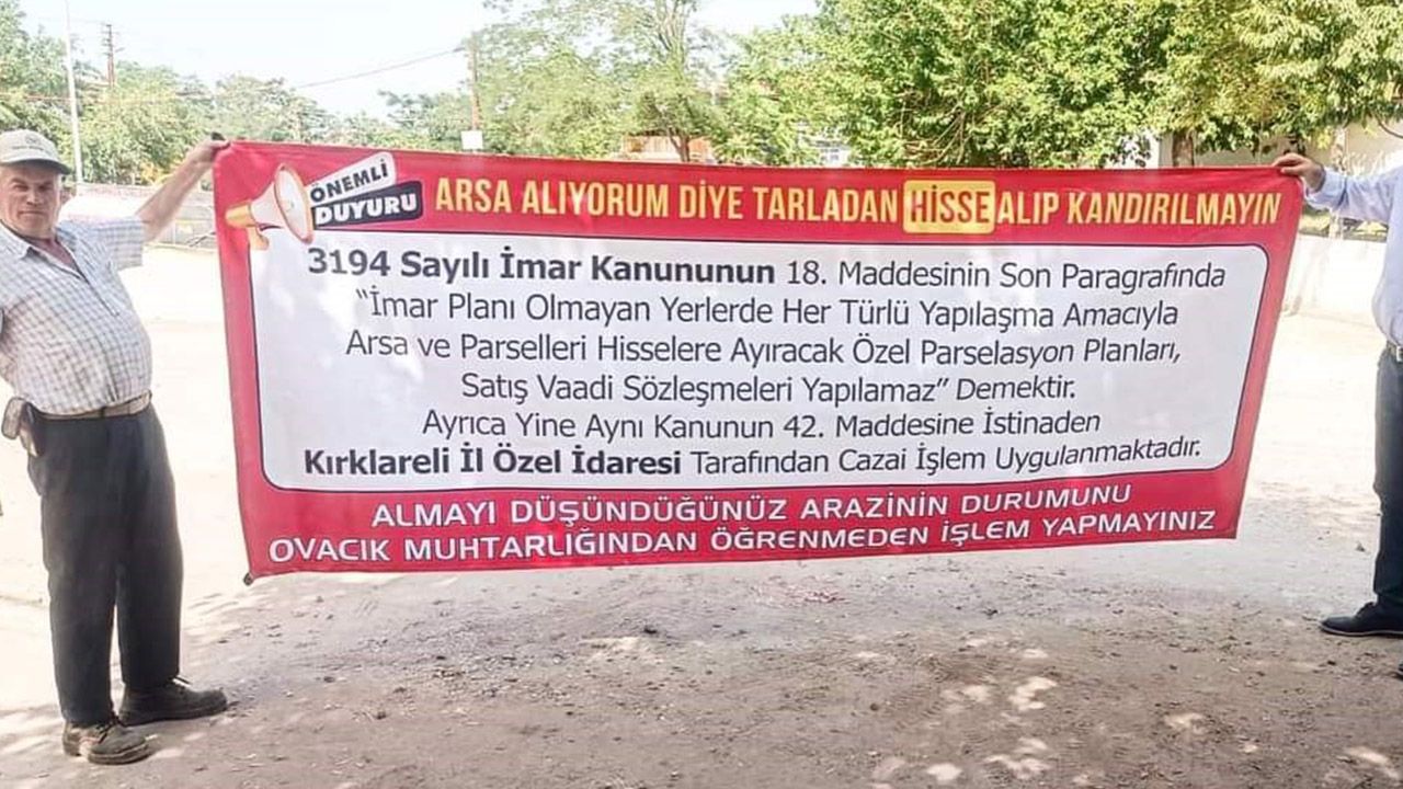 Yatırımcı arsaya yoğunlaştı, muhtar devreye girdi! Pankartla ilginç uyarı