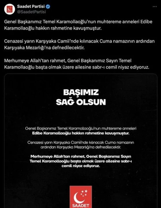 Saadet Partisi lideri Karamollaoğlu'nun acı günü