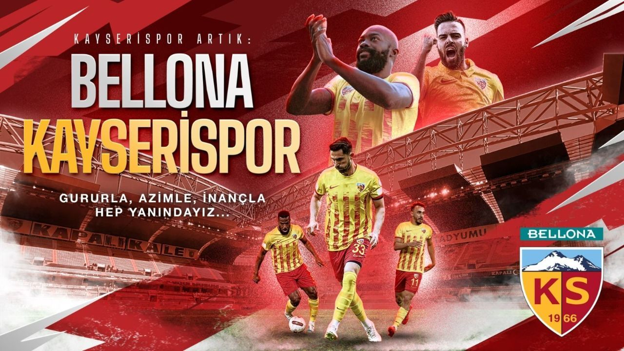 Bellona, Kayserispor&#039;un isim sponsoru oldu: 2024-2025 Süper Lig sezonuna güçlü destek!